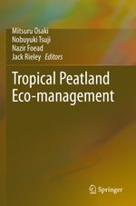 Tropical Peatland Eco-management Cover des Buches Tropical Peatland Eco-management (ISBN: 9789813346567)