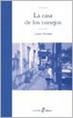 La Casa de Los Conejos (Spanish Edition) Cover des Buches La Casa de Los Conejos (Spanish Edition) (ISBN: 9789876280198)