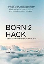 Born 2 Hack (Cloud) Hardback Cover des Buches Born 2 Hack (Cloud) Hardback (ISBN: 9789887926849)