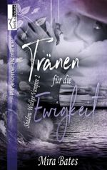 Tränen für die Ewigkeit - Shadow Walker Vampire 2 Cover des Buches Tränen für die Ewigkeit - Shadow Walker Vampire 2 (ISBN: 9789963539680)