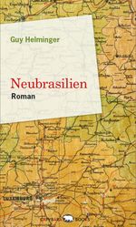 Neubrasilien Cover des Buches Neubrasilien (ISBN: 9789995943264)