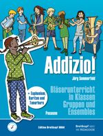Addizio! Schülerheft Posaune/ Euphonium/ Bariton/ Tenorhorn. Bläserunterricht in Klassen, Gruppen und Ensembles (EB 8864) Cover des Buches Addizio! Schülerheft Posaune/ Euphonium/ Bariton/ Tenorhorn. Bläserunterricht in Klassen, Gruppen und Ensembles (EB 8864) (ISBN: 9790004184547)