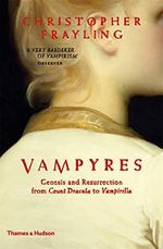 Vampyres: Genesis and Resurrection from Count Dracula to Vampirella Cover des Buches Vampyres: Genesis and Resurrection from Count Dracula to Vampirella (ISBN: 9790500252214)