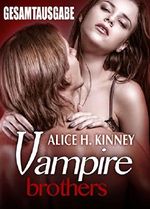 Vampire Brothers - Gesamtausgabe Cover des Buches Vampire Brothers - Gesamtausgabe (ISBN: 9791025721575)