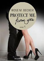 Protect Me From You, band 1 Cover des Buches Protect Me From You, band 1 (ISBN: 9791025730515)