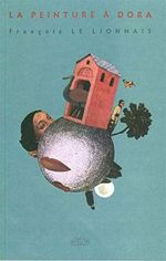 La Peinture à Dora Cover des Buches La Peinture à Dora (ISBN: 9791095244103)