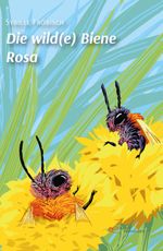 DIE WILD(E) BIENE ROSA Cover des Buches DIE WILD(E) BIENE ROSA (ISBN: 9791220135894)