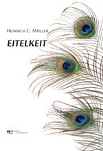 EITELKEIT Cover des Buches EITELKEIT (ISBN: 9791220138482)