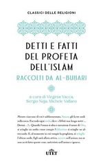 Detti e fatti del profeta dell'Islam (Classici delle religioni) Cover des Buches Detti e fatti del profeta dell'Islam (Classici delle religioni) (ISBN: 9791221206432)