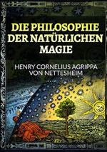 Die Philosophie der Natürlichen Magie Cover des Buches Die Philosophie der Natürlichen Magie (ISBN: 9791222025988)