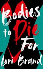 Bodies to Die for Cover des Buches Bodies to Die for (ISBN: 9798212191234)