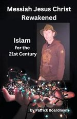 Messiah Jesus Christ Reawakened Cover des Buches Messiah Jesus Christ Reawakened (ISBN: 9798223386933)