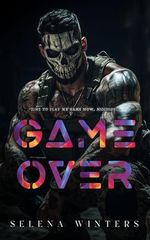 Game Over: A Dark Stalker Romance Cover des Buches Game Over: A Dark Stalker Romance (ISBN: 9798283050430)