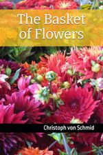 The Basket of Flowers Cover des Buches The Basket of Flowers (ISBN: 9798288756511)