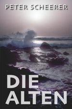 Die Alten Cover des Buches Die Alten (ISBN: 9798292161615)
