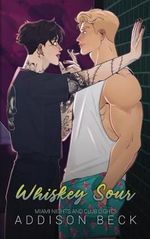 Whiskey Sour: Special Edition Cover des Buches Whiskey Sour: Special Edition (ISBN: 9798305294576)