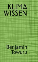 KLIMA WISSEN Cover des Buches KLIMA WISSEN (ISBN: 9798306766492)