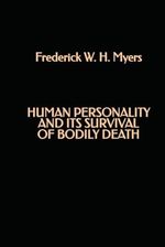 Human Personality and its Survival of Bodily Death Cover des Buches Human Personality and its Survival of Bodily Death (ISBN: 9798307416693)