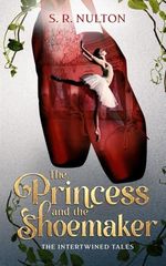 The Princess & The Shoemakers Cover des Buches The Princess & The Shoemakers (ISBN: 9798310704701)