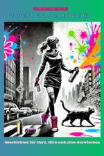 FARBKLECKS - Zwischen Chaos und Erkenntnis Cover des Buches FARBKLECKS - Zwischen Chaos und Erkenntnis (ISBN: 9798314362747)