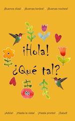 «Hola, ¿qué tal?»: Verliebe dich in Spanisch! Cover des Buches «Hola, ¿qué tal?»: Verliebe dich in Spanisch! (ISBN: 9798315183518)