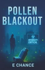 Pollen Blackout Cover des Buches Pollen Blackout (ISBN: 9798319119452)