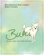 Bumi – Dreipunkt auf vier Pfoten: Eine fantastische Reise zu deinen Körper-Freunden Cover des Buches Bumi – Dreipunkt auf vier Pfoten: Eine fantastische Reise zu deinen Körper-Freunden (ISBN: 9798324262525)