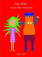 Anja Artista und die wilden Farbmonster Cover des Buches Anja Artista und die wilden Farbmonster (ISBN: 9798326154767)