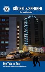Böckel & Sperber: Die Tote im Taxi Cover des Buches Böckel & Sperber: Die Tote im Taxi (ISBN: 9798327357044)