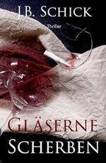 Gläserne Scherben Cover des Buches Gläserne Scherben (ISBN: 9798329153026)
