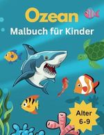 Ozean Malbuch für Kinder ab 6 Jahre Cover des Buches Ozean Malbuch für Kinder ab 6 Jahre (ISBN: 9798341122680)