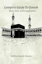 Complete Guide to Umrah (Rules, Duas, and Essential Surahs) Cover des Buches Complete Guide to Umrah (Rules, Duas, and Essential Surahs) (ISBN: 9798345851227)