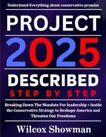 Project 2025: Breaking Down The Mandate For leadership • Inside the Conservative Strategy to Reshape America and Threaten Our Freedoms Cover des Buches Project 2025: Breaking Down The Mandate For leadership • Inside the Conservative Strategy to Reshape America and Threaten Our Freedoms (ISBN: 9798346468936)