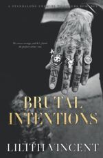 Brutal Intentions Cover des Buches Brutal Intentions (ISBN: 9798354497409)
