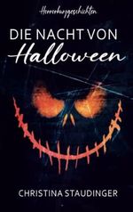 Die Nacht von Halloween Cover des Buches Die Nacht von Halloween (ISBN: 9798355953119)