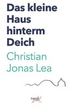 Das kleine Haus hinterm Deich: Band 1 Cover des Buches Das kleine Haus hinterm Deich: Band 1 (ISBN: 9798359200592)