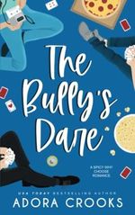 The Bully's Dare: A MMF Ménage New Adult Romance (The Truth or Dare Series, Band 1) Cover des Buches The Bully's Dare: A MMF Ménage New Adult Romance (The Truth or Dare Series, Band 1) (ISBN: 9798363095245)