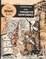The M16A1 Rifle: Operation and Preventive Maintenance Cover des Buches The M16A1 Rifle: Operation and Preventive Maintenance (ISBN: 9798363972669)