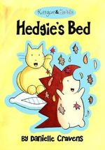 Kittycat & Hedgie: Hedgie's Bed Cover des Buches Kittycat & Hedgie: Hedgie's Bed (ISBN: 9798374291247)