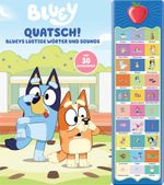 Bluey - Quatsch! Blueys lustige Wörter und Sounds - 30-Button-Soundbuch - interaktives Bilderbuch mit 30 Geräuschen Cover des Buches Bluey - Quatsch! Blueys lustige Wörter und Sounds - 30-Button-Soundbuch - interaktives Bilderbuch mit 30 Geräuschen (ISBN: 9798384602569)