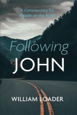 Following John: A Commentary for People on the Road Cover des Buches Following John: A Commentary for People on the Road (ISBN: 9798385231201)