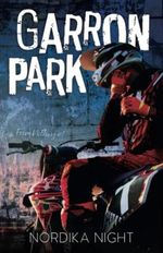 Garron Park: MM enemies to lovers romance (From Nothing, Band 1) Cover des Buches Garron Park: MM enemies to lovers romance (From Nothing, Band 1) (ISBN: 9798390506738)