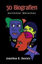 50 Biografien berühmter Menschen Cover des Buches 50 Biografien berühmter Menschen (ISBN: 9798391554271)