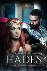 Hades: In die Unterwelt entführt (Historische Dark Romance) Cover des Buches Hades: In die Unterwelt entführt (Historische Dark Romance) (ISBN: 9798418942920)