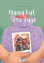 Mama hat ihre Tage Cover des Buches Mama hat ihre Tage (ISBN: 9798420655726)