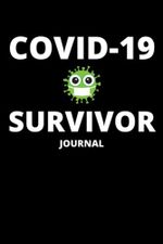 Covid-19 Survivor Journal: Be aware of your health post Covid, every single symptom could be relevant for your doctor Cover des Buches Covid-19 Survivor Journal: Be aware of your health post Covid, every single symptom could be relevant for your doctor (ISBN: 9798423171117)