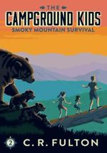 Smoky Mountain Survival (The Campground Kids: National Park Adventures, Band 2) Cover des Buches Smoky Mountain Survival (The Campground Kids: National Park Adventures, Band 2) (ISBN: 9798437375419)