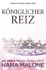 Königlicher Reiz Cover des Buches Königlicher Reiz (ISBN: 9798464060791)