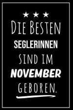 Die besten Seglerinnen sind im November geboren: Notizbuch A5 I Dotted I 160 Seiten I Tolles Geschenk für Kollegen, Familie & Freunde Cover des Buches Die besten Seglerinnen sind im November geboren: Notizbuch A5 I Dotted I 160 Seiten I Tolles Geschenk für Kollegen, Familie & Freunde (ISBN: 9798487692504)