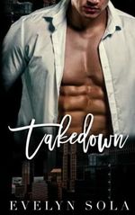 Takedown: An accidental marriage romance Cover des Buches Takedown: An accidental marriage romance (ISBN: 9798494818041)